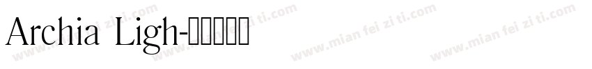 Archia Ligh字体转换